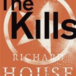 R. House The Kills-978144723786001